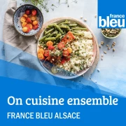 On cuisine ensemble sur France Bleu Alsace