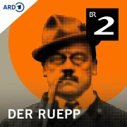 Der Ruepp - Der letzte Roman von Ludwig Thoma