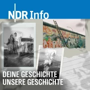 Deine Geschichte – unsere Geschichte - NDR Info Podcast