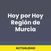 Hoy por Hoy Redion de Murcia