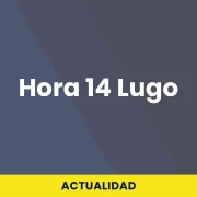 Hora 14 Lugo
