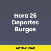 Hora 25 Deportes Burgos