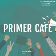 Podcast El Primer Café