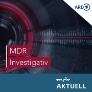 MDR Investigativ - Hinter der Recherche