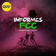 Informes Fútbol Como Cancha Podcast de RPP Noticias