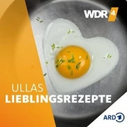 Ullas Lieblingsrezepte - WDR 4 Podcast