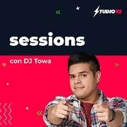 Sessions con DJ Towa Podcast de Studio 92
