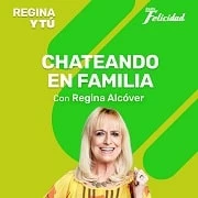 Chateando en familia Podcast de Radio Felicidad