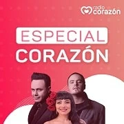 Especial Corazón Podcast de Radio Corazón