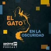 El gato en la oscuridad Podcast de Radio Nacional