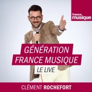 Générations France Musique, le live