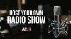 Host Your Own Radio Show