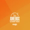Jukebox Saturday Night on Magic 1278
