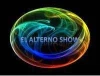 El Alterno Show