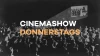 Cinemashow Donnerstags