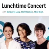 Lunchtime Concert with Genevieve Lang , Mairi Nicolson , Alice Keath