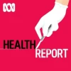 Health Report with Dr Norman Swan, Tegan Taylor