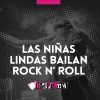 Las Ninas Lindas bailan Rock N Roll
