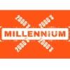 Millennium – 00’s