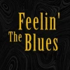 Feelin' The Blues (powtórka)