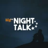 Nighttalk