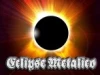 Eclipse Metálico