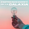 Emprendedores de la Galaxia
