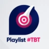 Playlist #TBT