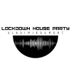 Lockdown House Party