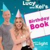 Lucy and Kel's <a href="https://thelight.com.au/lucy-and-kels-birthday-book/" target="_blank">Birthday Book</a>.