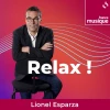 Relax ! Par Lionel Esparza