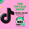 Τhe TikTalk Show
