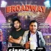 Broadway Show!
