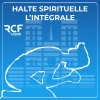 0h Halte spirituelle, l'intégrale