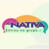 A Nativa Entrou No Grupo