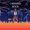 I Wanna Rock