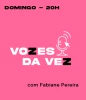 Vozes da Vez