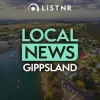 Gippsland Local News