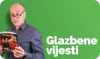 GLAZBENE VIJESTI