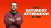 The Saturday Afternoon Thing