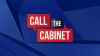 Call the Cabinet
