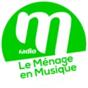 M Radio - Le Ménage en musique en direct