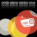 Onda Plana Santa Cruz