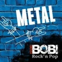 RADIO BOB! Metal Live