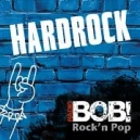RADIO BOB! Hardrock Live