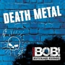 RADIO BOB! Death Metal Live